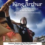 King Arthur - a fun and farcical family adventure by The Last Baguette