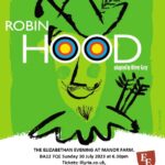 Robin Hood  Sunday 30th July 2023, 6.30pm
