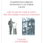 1,000 years of WARP & WEFT: The Wiltshire Woollen Industry 