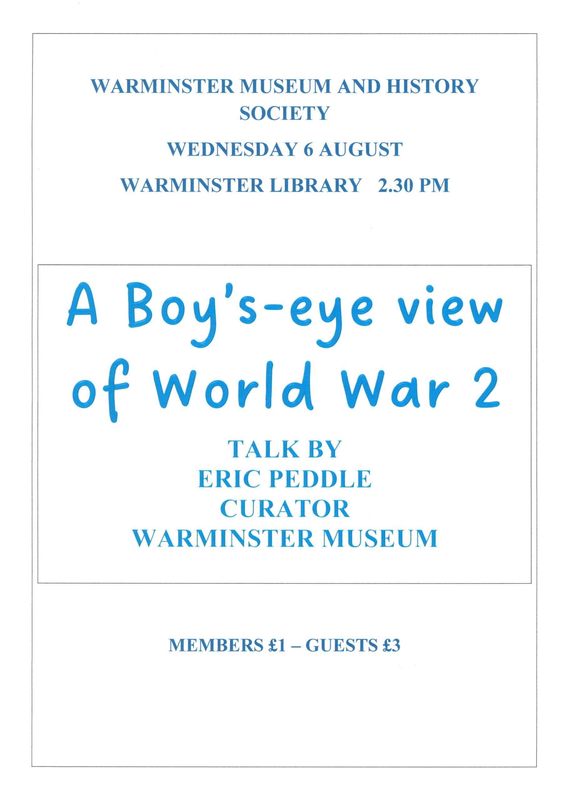 A Boy's-eye view of World War 2