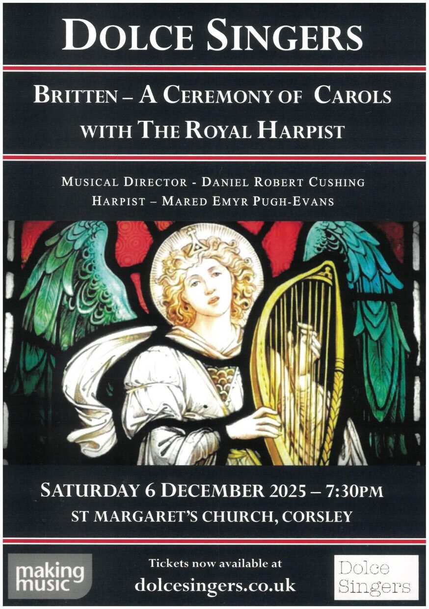 Dolce Singers: 'Britten - A Ceremony of Carols with The Royal Harpist'